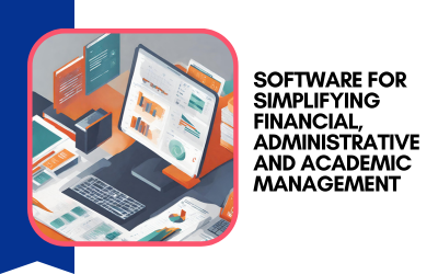 Software for Simplifying Financial, Administrative and Academic Management