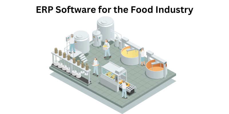 ERP Software for Food Industry